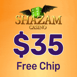 $35 free from Shazam Casino, no deposit required.