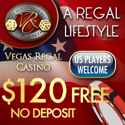 Vegas Regal Casino gives an awesome $120 NDB to new players.